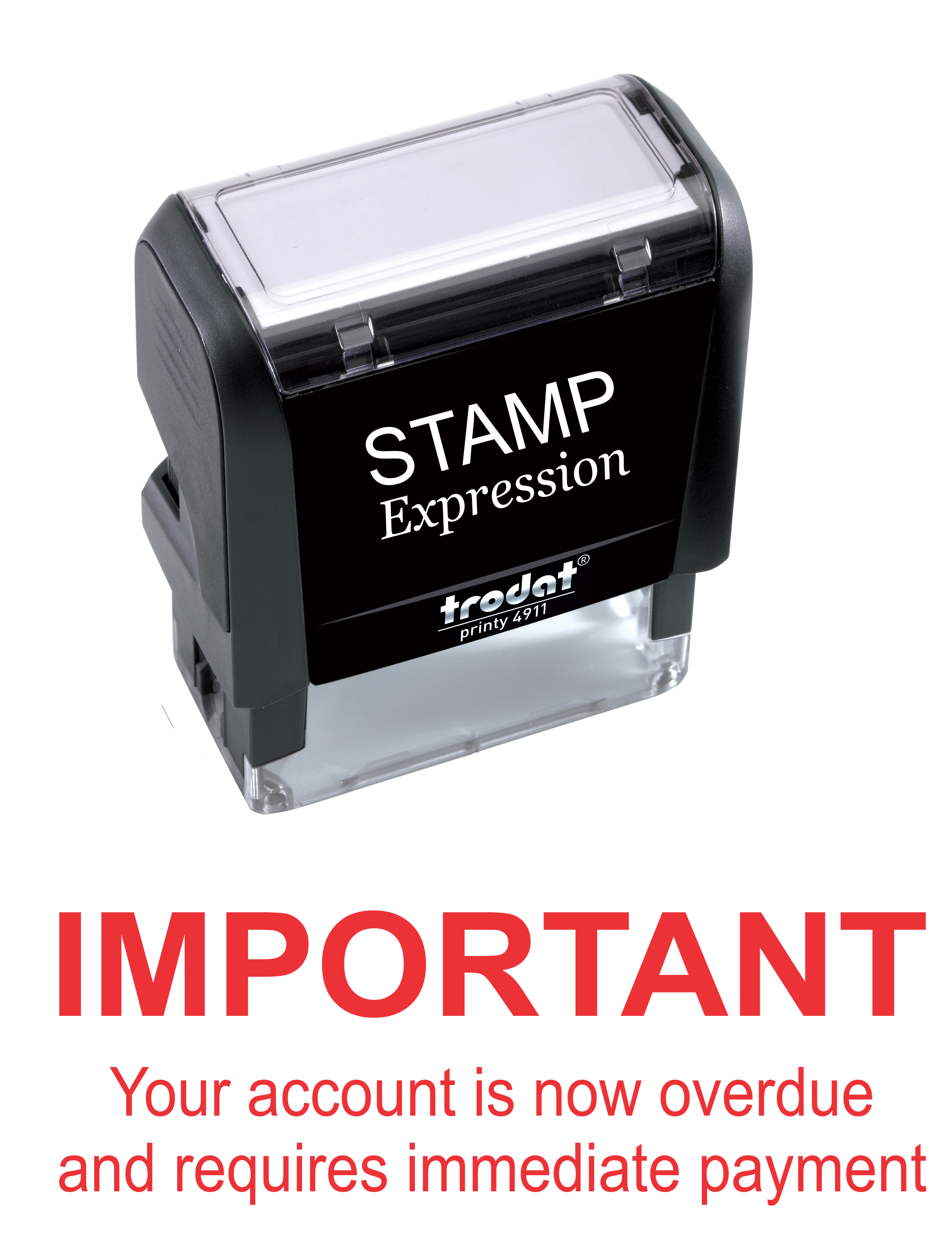 Important! Your Account is Now Overdue and Requires Immediate Attention Office Self Inking Rubber Past Due Stamp