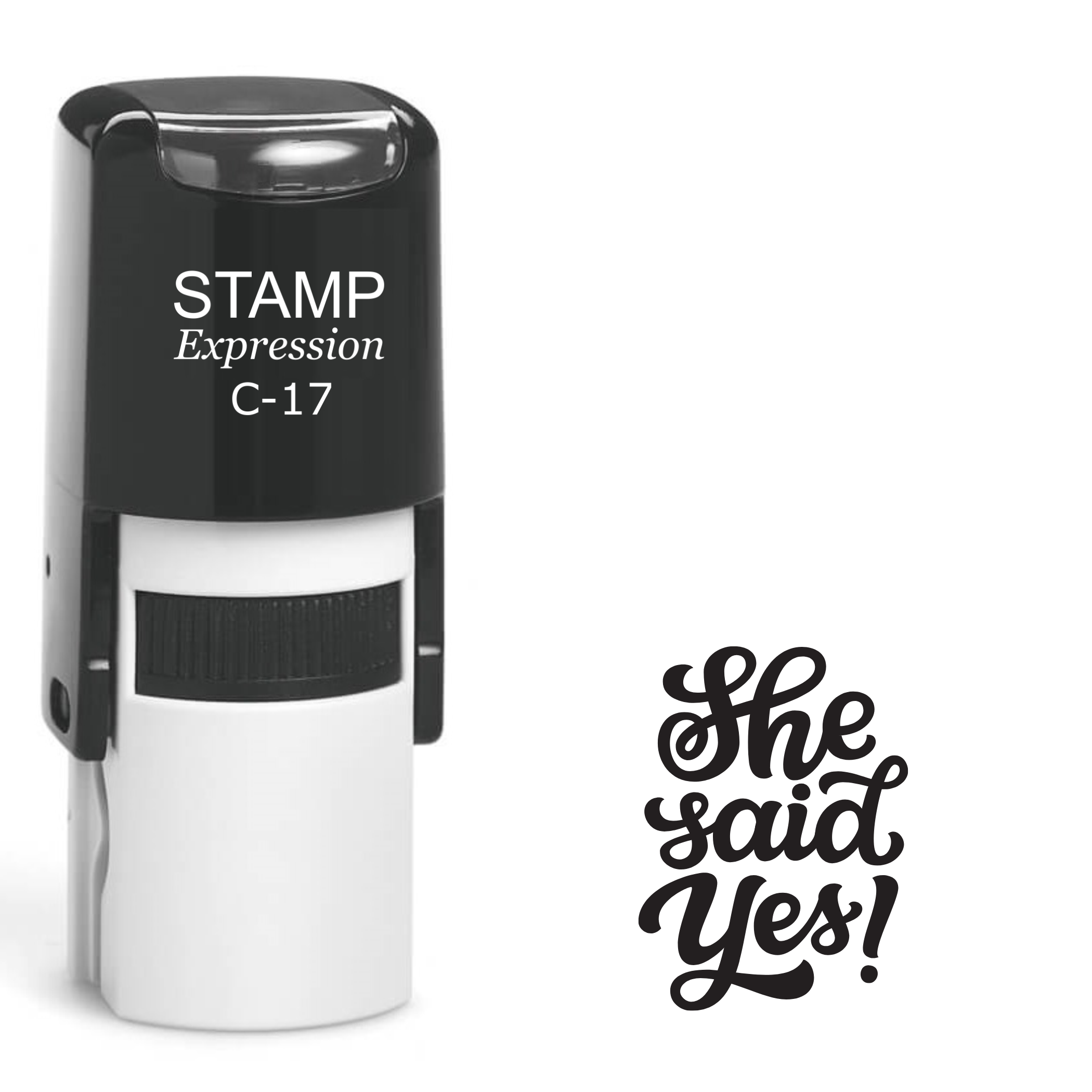 She said yes Self Inking Rubber Stamp (SH-63211)
