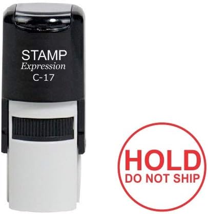 Hold Do Not Ship Round Office Self Inking Rubber Stamp (SH-6967)