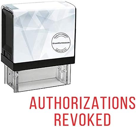 AUTHORIZATIONS REVOKED Office Self Inking Rubber Stamp (SH-5666)