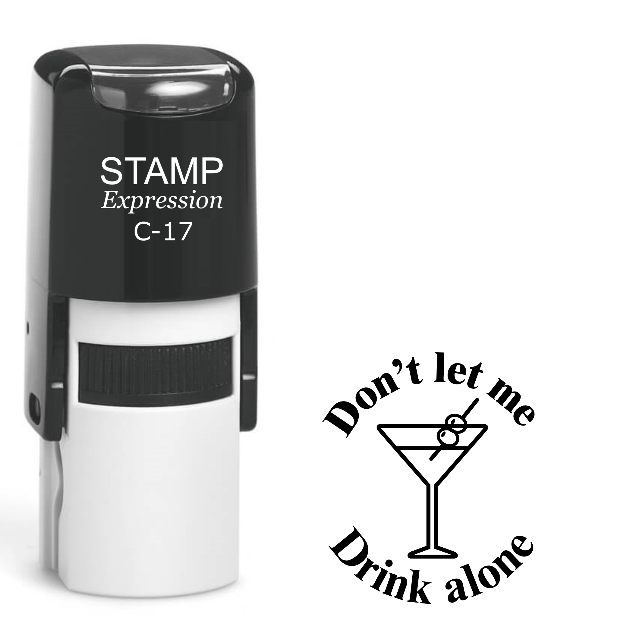 Don’t let me drink alone martini glass Self Inking Rubber Stamp (SH-63393)