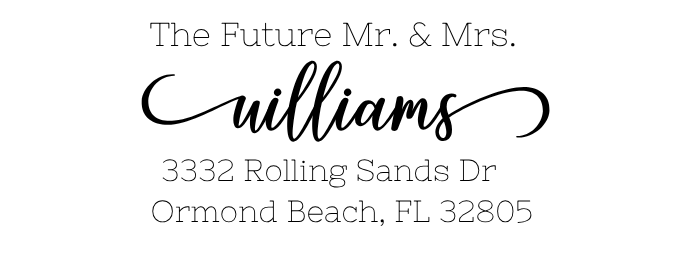 The Future Mr. and Mrs. Williams WeddingSelf-Inking Custom Rubber Stamp Personalized Return Address Stamp With Name and Address Self-Inking Custom Rubber Stamp | Personalized Return Address Stamp | Name & Address Customizable (71000)